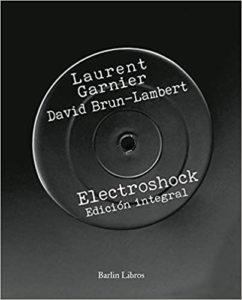 Electroshock Laurent Garnier